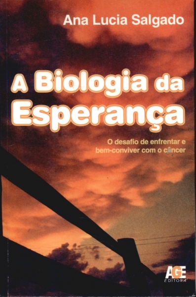 A Biologia da Esperança