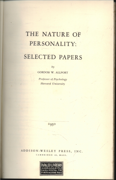 The Nature of Personality - Selected Papers