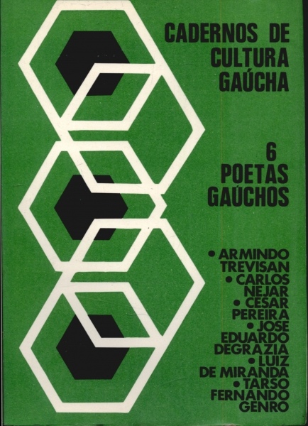Cadernos de Cultura Gaúcha - Seis Poetas Gaúchos