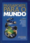 Passaporte Para o Mundo