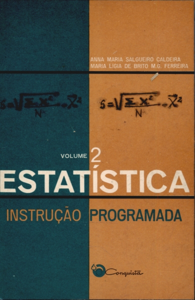 Estatística Instrução Programada Vol. 2