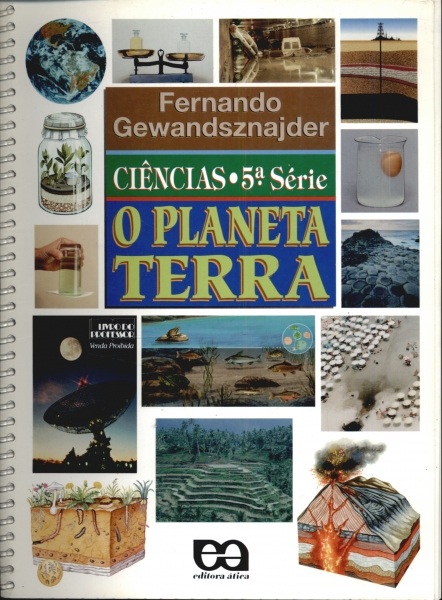 O Planeta Terra: Ciências - 5ª Série - 2001