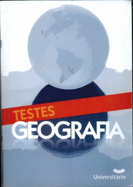 Testes de Geografia - 2007