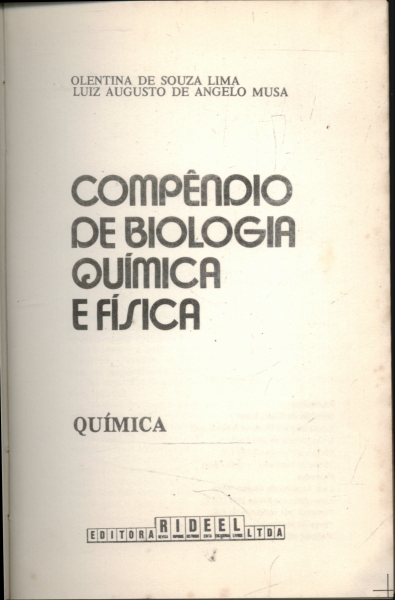Compêndio de Biologia, Química e Física - Química Vol 2