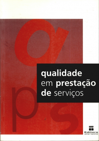 Qualidade em Prestação de Serviços