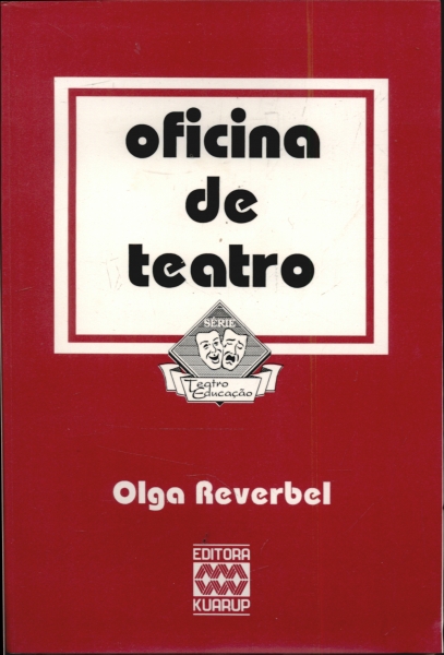 Jogos Teatrais Na Escola - Olga Reverbel - Traça Livraria e Sebo