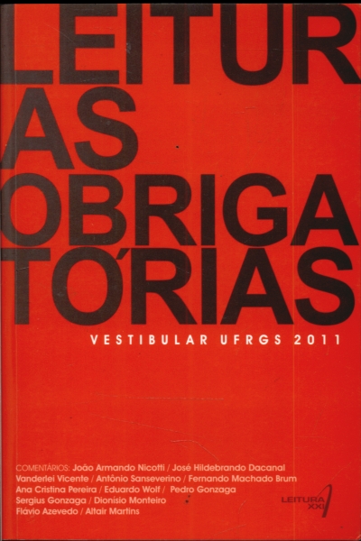 Leituras Obrigatórias Vestibular Ufrgs 2011