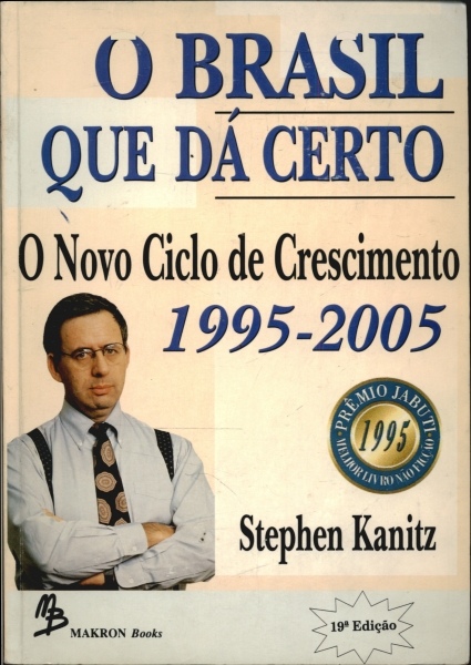 O Brasil Que dá Certo