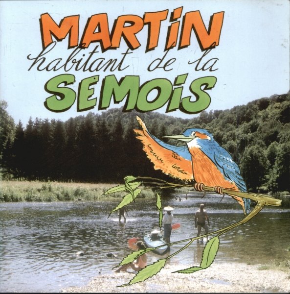 Martin Habitant de la Semois