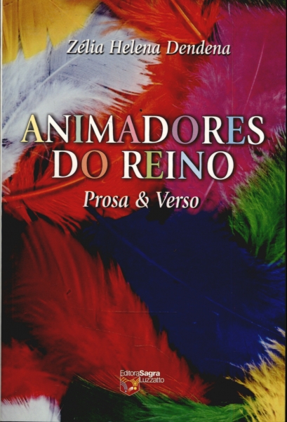 Animadores do Reino: Prosa e Verso