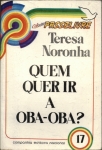 Quem Quer ir a Oba-oba?