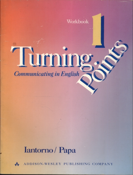 Turning Points 1 - Workbook - 1986