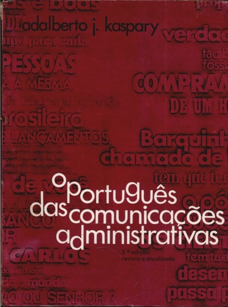 O Português Das Comunicações Administrativas - 1976