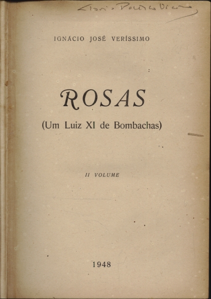 Rosas : Um Luiz  XI de Bombachas (vol 2)