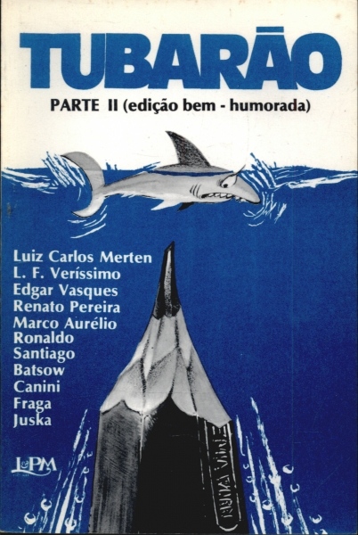 Tubarão (parte 2):  Edição Bem-humorada