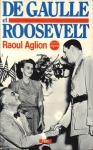 De Gaulle Et Roosevelt