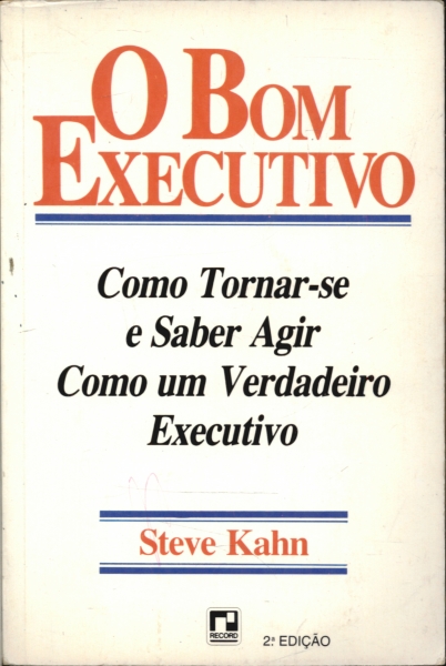 O Bom Executivo