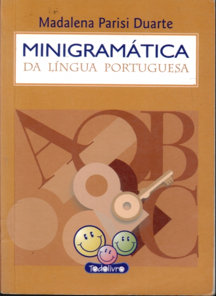 Minigramática da Língua Portuguesa