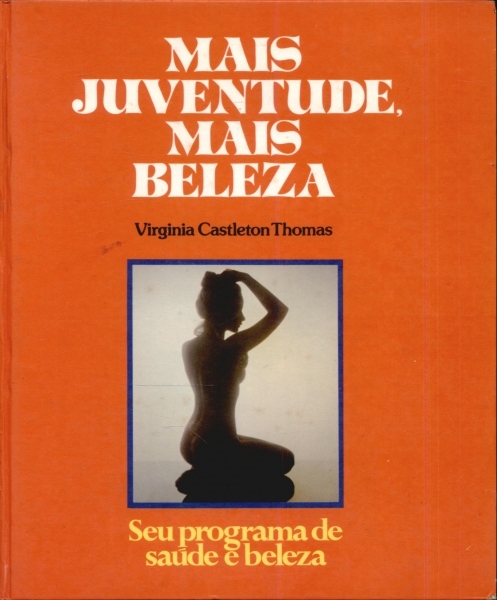 Mais Juventude, Mais Beleza