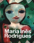 Maria Inês Rodrigues - Gravuras em Metal, Pinturas, Esculturas e Desenhos
