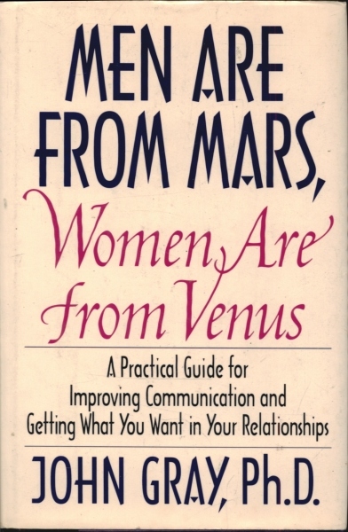 Men Are From Mars, Women Are From Venus