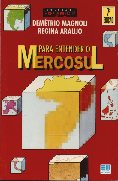 Para Entender o Mercosul