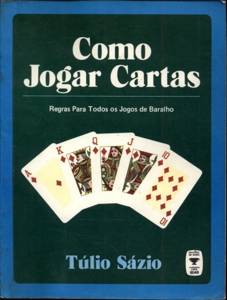 Aprenda a jogar baralho todas as regras 