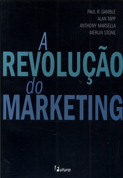 A Revolução do Marketing