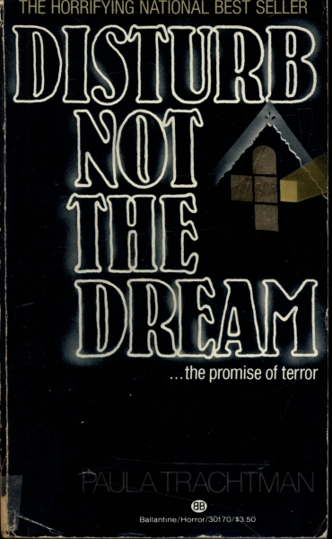 Disturb not the dream... the promise of terror