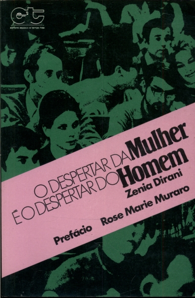 O Despertar da Mulher é o Despertar do Homem