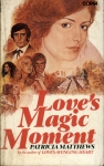 Love's Magic Moment