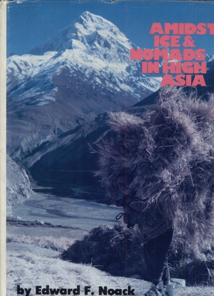 A Midst Ice & Nomads in High Asia