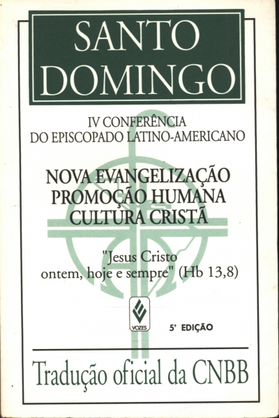 Nova Evangelização, Promoção Humana e Cultura Cristã