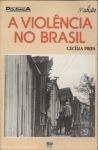 A Violência no Brasil