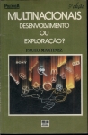 Multinacionais: Desenvolvimento ou Exploração?