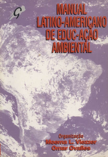 Manual Latino-americano de Educ-ação Ambiental
