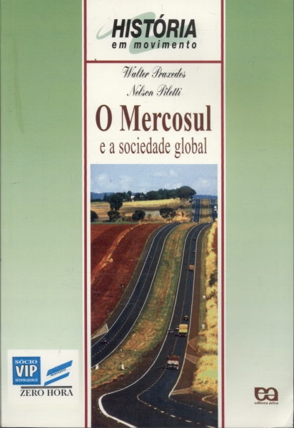 Mercosul e a Sociedade Global, o