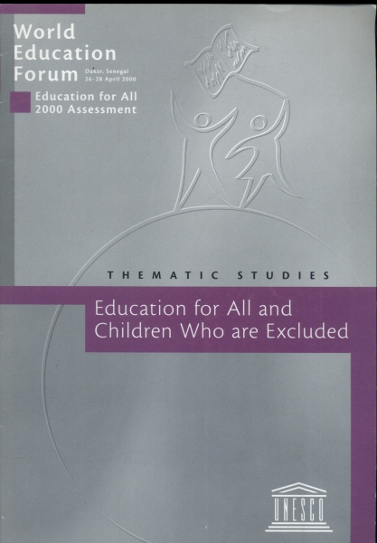 Education For All And Children Who Are Excluded