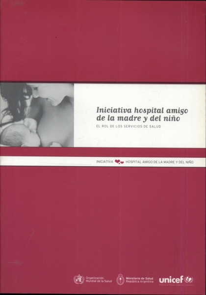 Iniciativa Hospital Amigo de la Madre y Del Niño