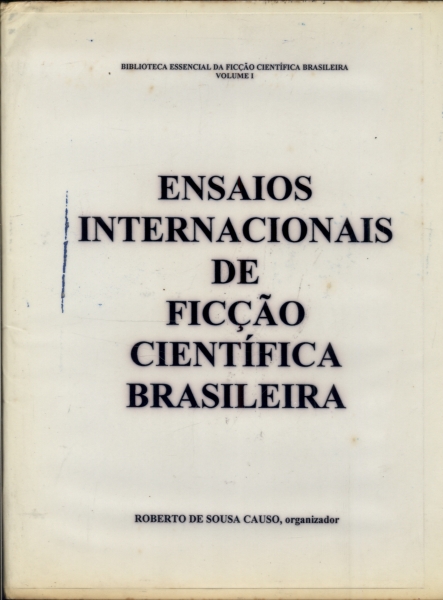 Ensaios Internacionais de Ficção Científica Brasileira
