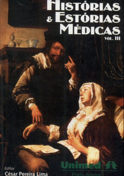 Histórias e Estórias Médicas Vol. 3