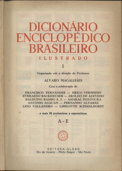 Dicionário Enciclopédico Brasileiro Ilustrado 2 Vols