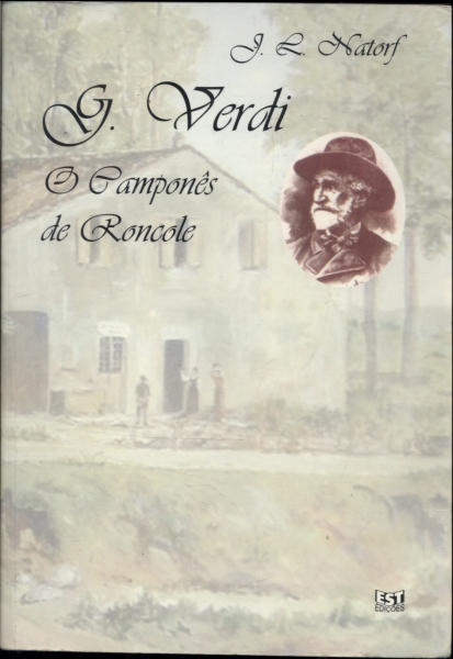 G. Verdi: O Camponês de Roncole