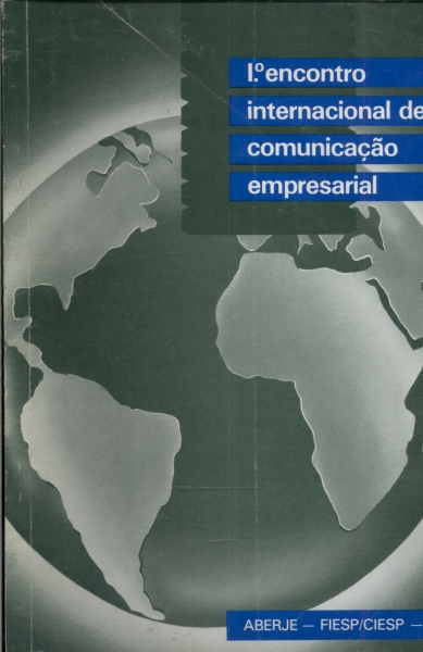 1º Encontro Internacional de Comunicação Empresarial