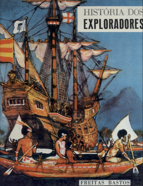 História Dos Exploradores