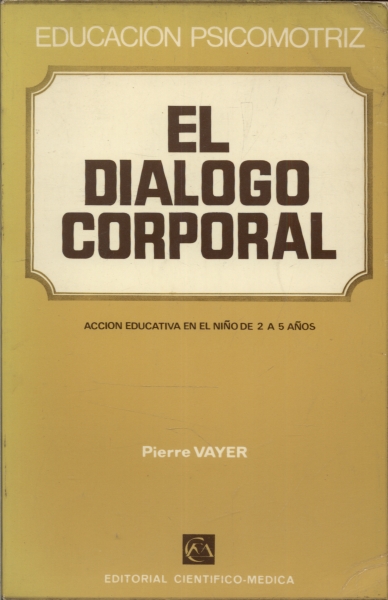 El Dialogo Corporal