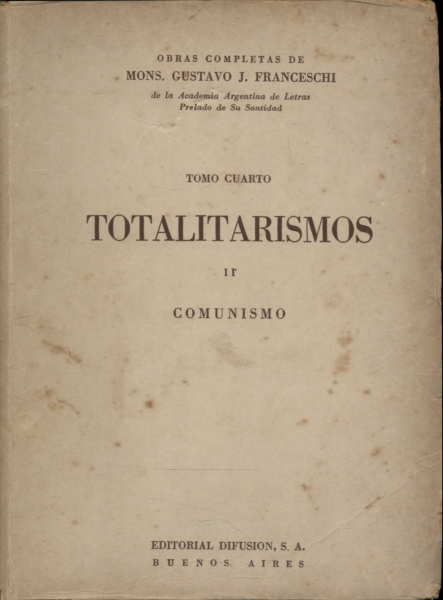 Totalitarismos 4:  Comunismo Vol 2
