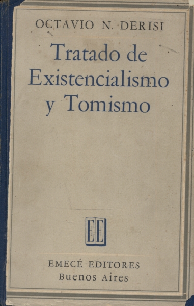 Tratado de Existencialismo y Tomismo