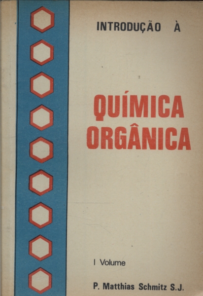 Introdução à Química Orgânica Vol 1