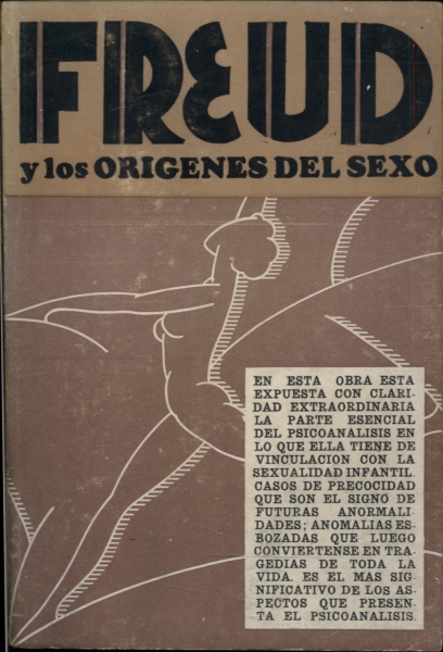Freud y Los Origenes Del Sexo